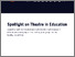 [thumbnail of Spotlight-on-Theatre-in-Education-A-guide-for-commissioners-and-educators.pdf]